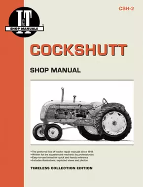 Cockshutt Tractor Models 20-50, Co-op E2-E5, Gambel&apos;s Farm Crest 30 Service Repair Manual