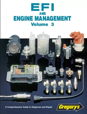 EFI & Engine Management -Volume 3 Gregorys Techbook