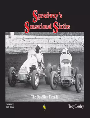 Speedway's Sensational Sixties