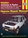 Holden Jackaroo Petrol (91-97) & Holden Rodeo Petrol (91-02) Haynes Repair Manual