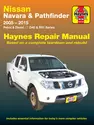 Nissan Navara & Nissan Pathfinder 2005-2015 Haynes Repair Manual