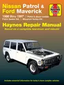 Nissan Patrol (1988-1997) & Ford Maverick (1988-1994) Haynes Repair Manual