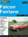 Ford Falcon and Fairlane 8 Cyl (72 - 76) Gregorys Repair Manual