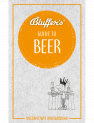 Bluffer's Guide To Beer