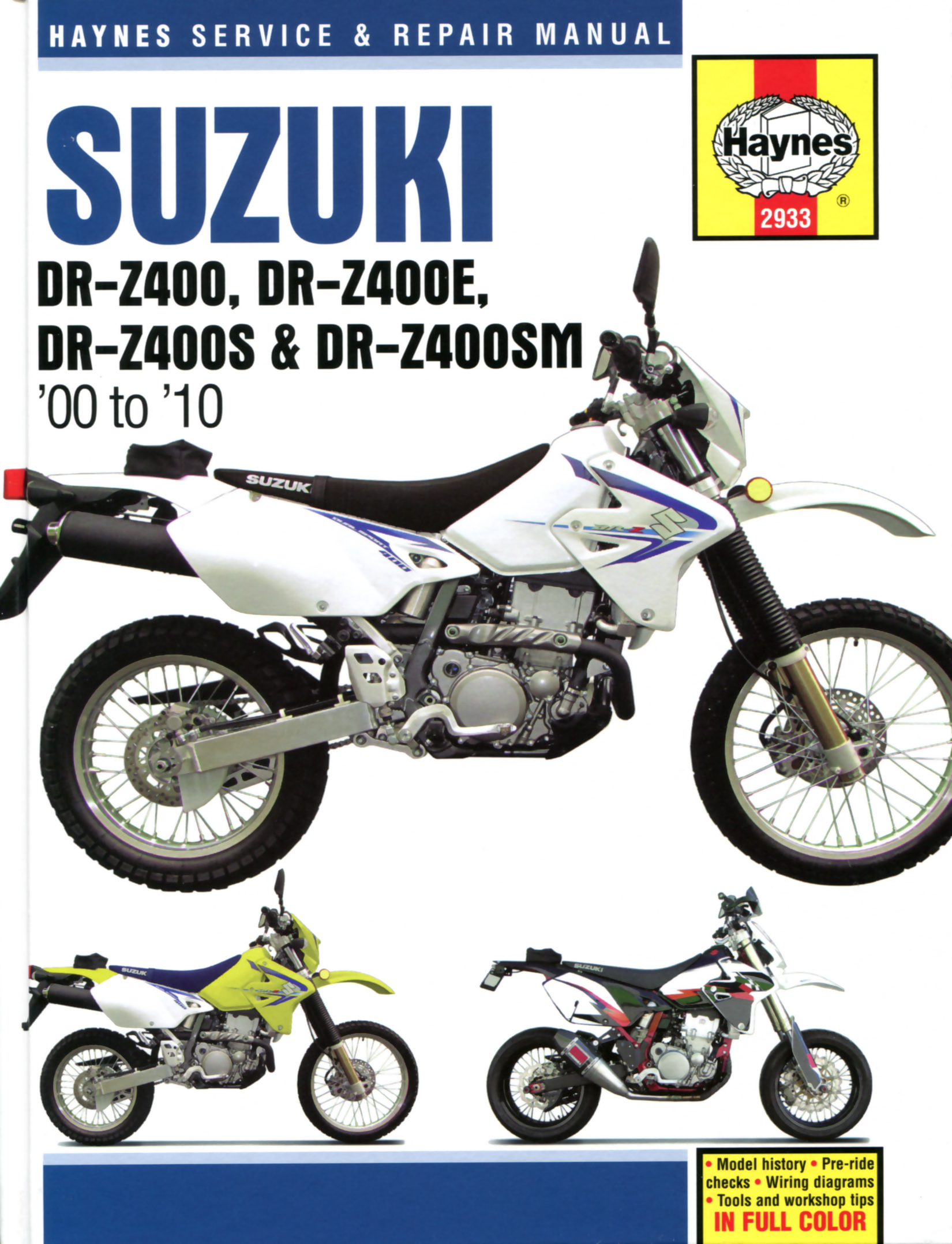 Suzuki DR-Z400 DR-Z400E DR-Z400S DR-Z400SM 2000-10 Haynes Workshop Manual 2933 
