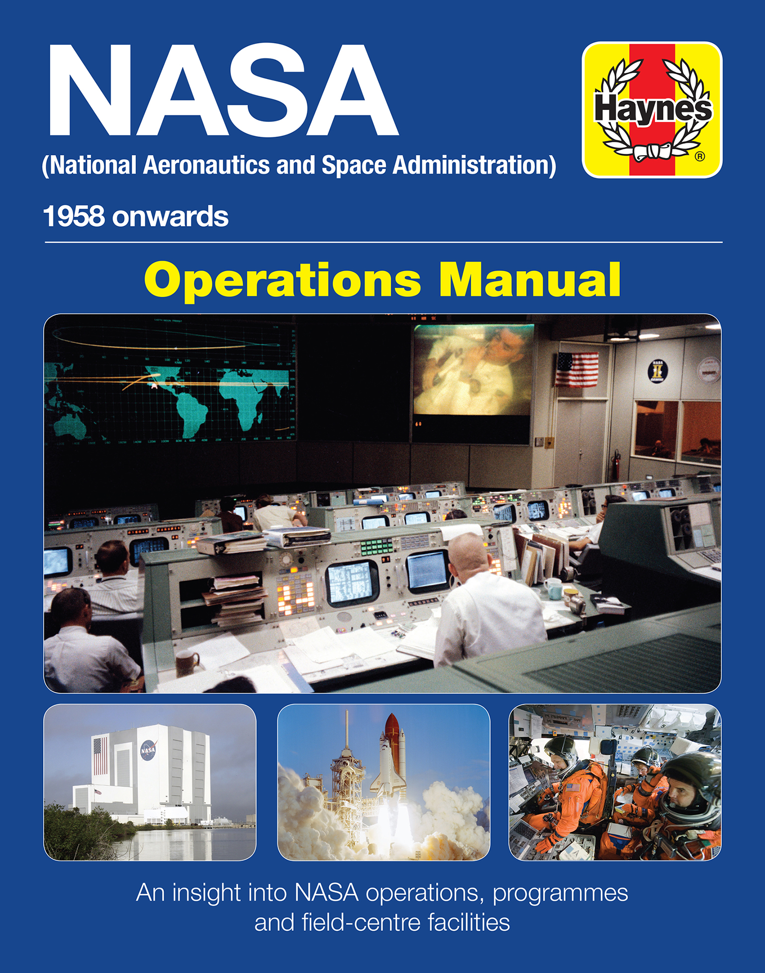 D: NASA Moon Missions Operations Manual: 1969-1972 Technology and Operation of Nasa's Advanced Lunar Flights - An Insight Into the Engineering Apollo 12, 14, 15, 16 and 17 Haynes Manuals Baker
