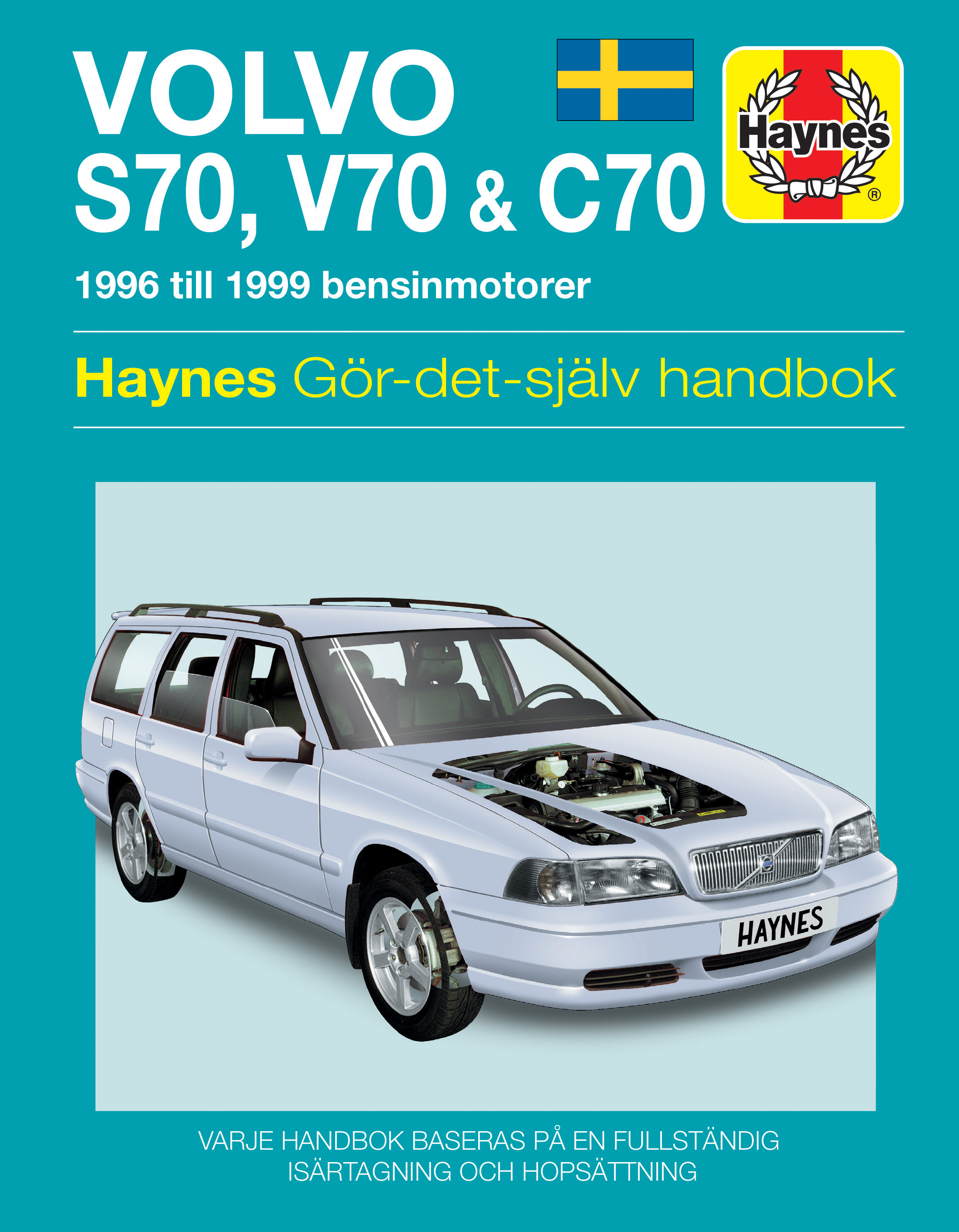 Haynes Manuell Volvo S70 V70 & C70 1996-1999 Neu 3573 