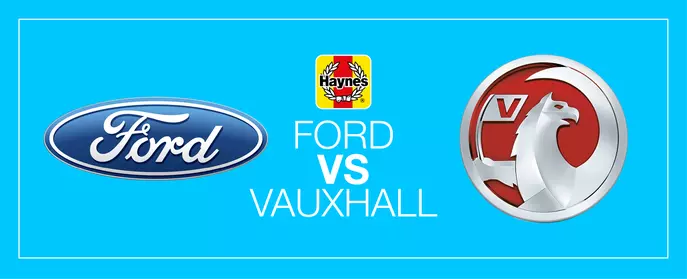 Ford vs Vauxhall