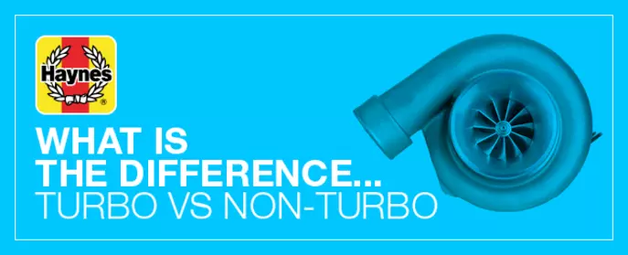 Turbo vs non-turbo: what is the difference