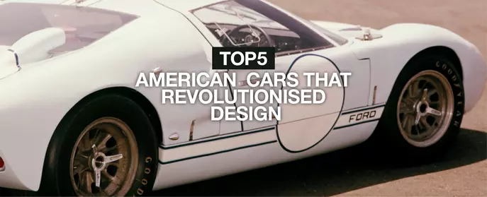 5 American cars that revolutionised design