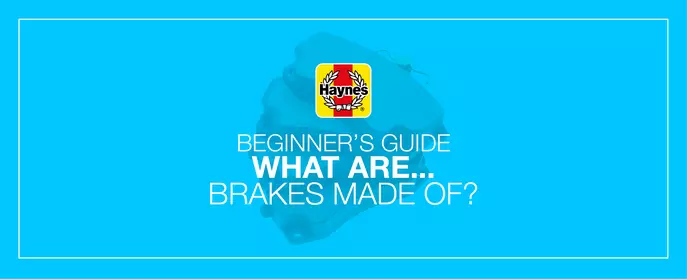 What are brakes made of?