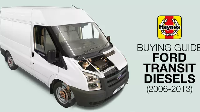 How to buy a Ford Transit diesel (2006-2013) 