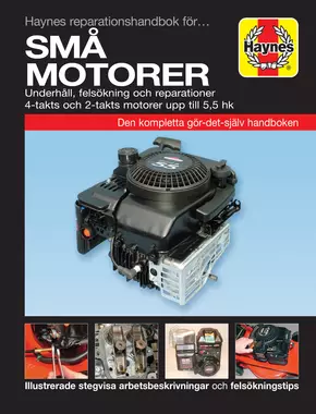 Haynes Reparationshandbok för sma motorer Haynes Repair Manual (svenske utgava)