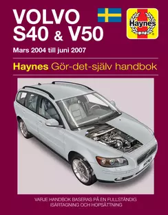 Volvo S40 and V50 Mars (2004 - Juni 2007) Haynes Repair Manual 