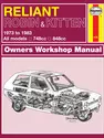 Reliant Robin & Kitten (73 - 83) Haynes Repair Manual