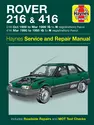 Rover 216 & 416 Petrol (89 - 96) Haynes Repair Manual