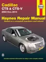 Cadillac CTS and CTS-V (03-14)  Haynes Repair Manual (USA)