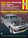 Chevrolet Silverado & GMC Sierra petrol (1999-2006) Haynes Repair Manual (USA)