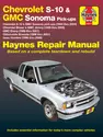 Chevy S-10 & GMC Sonoma Pick-ups (94-04), Chevy Blazer & GMC Jimmy (95-05), GMC Envoy (98-01), Olds Bravada (96-01) & Isuzu Hombre (96-00) Haynes Repair Manual