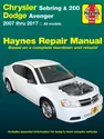 Chrysler Sebring Sedan (2007-2010), Sebring Convertible (2008-2010), 200 (2011-2017) & Dodge Avenger (2007-2014) Haynes Repair Manual (USA)