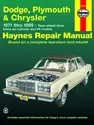 Dodge, Plymouth, & Chrysler RWD 6 cylinder & V8 (1971-1989) Haynes Repair Manual (USA)