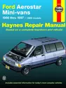 Ford Aerostar Mini-vans (1986-1997) with two wheel drive Haynes Repair Manual (USA)