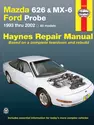 Mazda 626, MX-6 & Ford Probe covering Mazda 626 (93-02), Mazda MX-6 & Ford Probe (93-97) Haynes Repair Manual (USA)