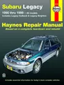 Subaru Legacy 1990-1999) Legacy models inc. Outback & Brighton Haynes Repair Manual (USA)