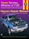 Toyota Tacoma (1995-2004), 4 Runner (1996-2002)& T100 (1993-1998) Haynes Repair Manual (USA)