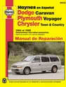 Dodge Caravan, Plymouth Voyager, Chrysler Town & Country Camionetas Cerradas-pequeñas Haynes Manual de Reparación: 1984 al 1995 (Todos los modelos con tracción delantera) Haynes Repair Manual (edición española)