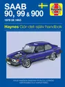 Saab 90, 99 and 900 (1979 - 1993) Haynes Repair Manual (svenske utgava)