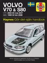 Volvo V70 and S80 (1998 - 2007) Haynes Repair Manual (svenske utgava)