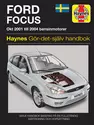 Ford Focus (2001 - 2004) Haynes Repair Manual (svenske utgava)