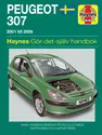 Peugeot 307 (2001 - 2007) Haynes Repair Manual (svenske utgava)