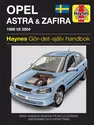 Opel Astra and Zafira (1998 - 2004) Haynes Repair Manual (svenske utgava)