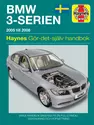 BMW 3-Serien (2005 - 2008) Haynes Repair Manual (svenske utgava)