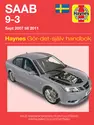 Saab 9-3 (2007 - 2011) Haynes Repair Manual (svenske utgava)