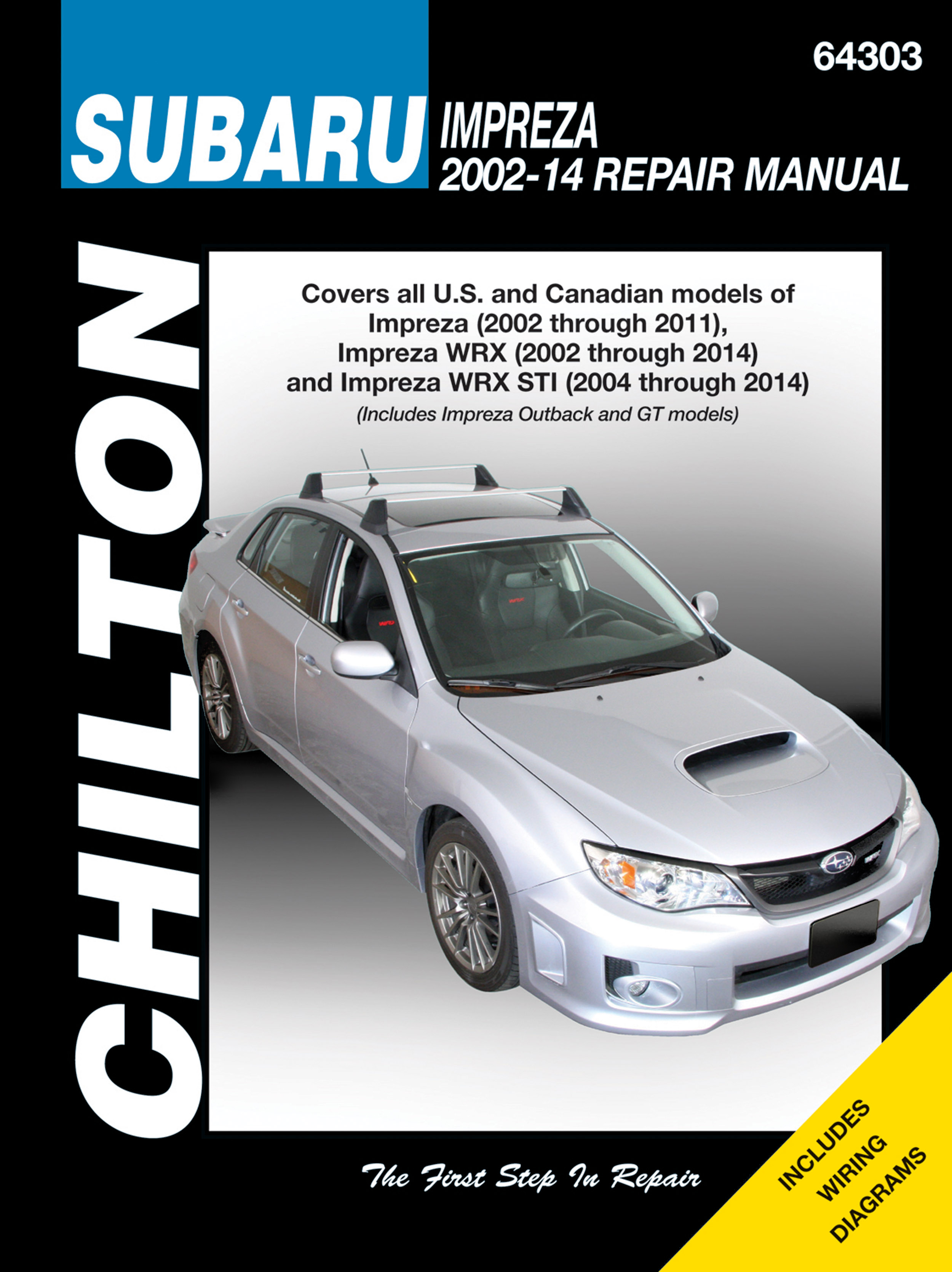 Subaru Impreza Wrx Sti 2004 2014 Haynes Repair Manuals And Guides