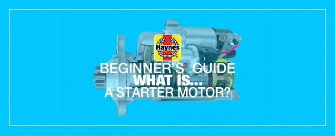 Beginner's Guide to Starter Motors
