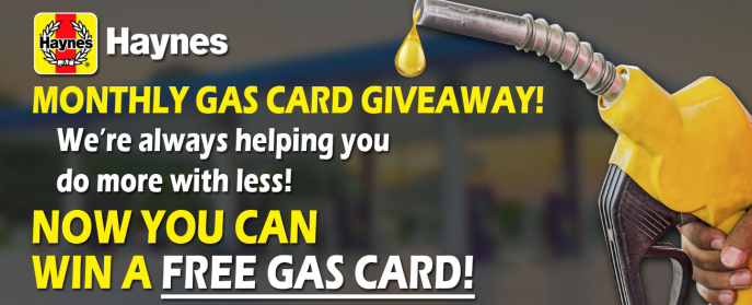 Haynes Manuals Monthly Gas Card Giveaway!