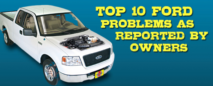 The Top 10 Problems Ford Owners Report