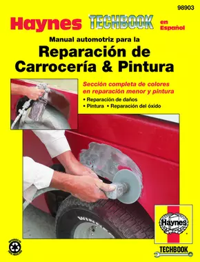 Manual automotriz para la Reparación de Carrocería & Pintura Haynes Techbook (edición española)