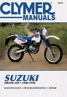 Clymer Suzuki DR250-350, 1990-1994: Maintenance, Troubleshooting, Repair