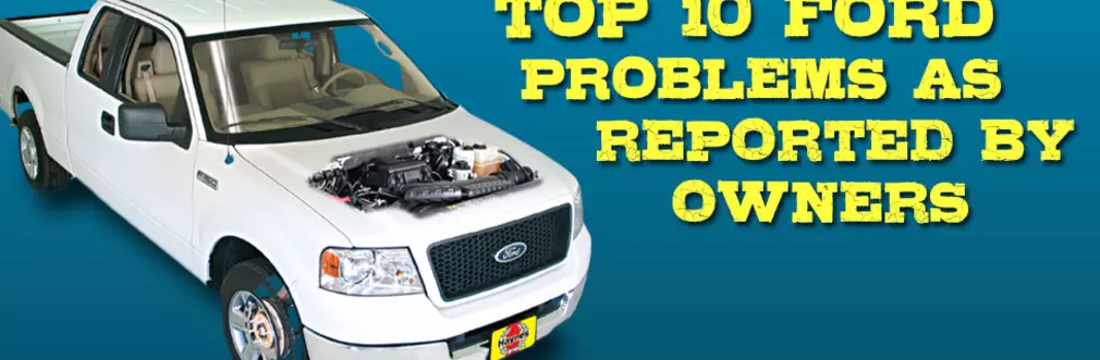 The Top 10 Problems Ford Owners Report