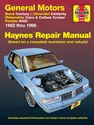 Buick Century, Chevrolet Celebrity, Oldsmobile Ciera/Cutlass Cruiser & Pontiac 6000 (1982-1996) Haynes Repair Manual (USA)