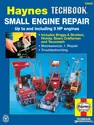 Small Engine Repair Haynes Techbook 5 HP and Less Haynes Repair Manual
