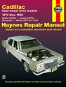 Cadillac RWD Gas DeVille/Coupe/Sedan DeVille (70-85), Brougham (70-93) & Seville (75-79) Haynes Repair Manual
