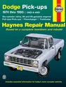 Dodge Ramcharger & Trailduster full-size Pick-ups (74-93) Haynes Repair Manual