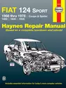 Fiat 124 Sport Coupe & Spider (68-78) Haynes Repair Manual