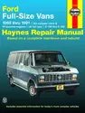 Ford full-size Econoline E-100 thru E-350 Gas Engine Vans (69-91) Haynes Repair Manual